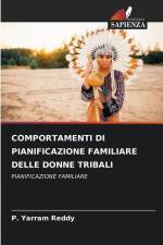 COMPORTAMENTI DI PIANIFICAZIONE FAMILIARE DELLE DONNE TRIBALI af P. Yarram Reddy