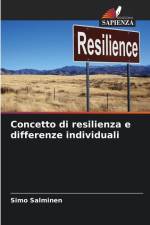 Concetto di resilienza e differenze individuali af Simo Salminen