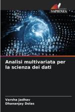 Analisi multivariata per la scienza dei dati af Varsha Jadhav