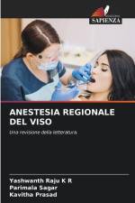 ANESTESIA REGIONALE DEL VISO af Yashwanth Raju K R