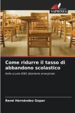 Come ridurre il tasso di abbandono scolastico af René Hernández Gopar