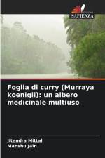 Foglia di curry (Murraya koenigii): un albero medicinale multiuso af Jitendra Mittal
