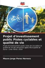 Projet d'investissement public Pistes cyclables et qualité de vie af Mauro Jorge Pérez Herrera