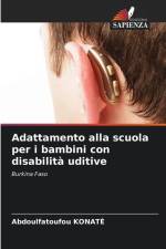 Adattamento alla scuola per i bambini con disabilità uditive af Abdoulfatoufou Konaté