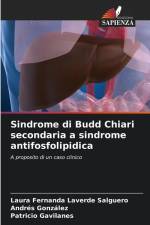 Sindrome di Budd Chiari secondaria a sindrome antifosfolipidica af Laura Fernanda Laverde Salguero