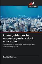 Linee guida per le nuove organizzazioni educative af Evelia Derrico