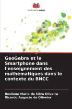 GeoGebra et le Smartphone dans l'enseignement des mathématiques dans le contexte du BNCC af Rosilene Maria Da Silva Oliveira