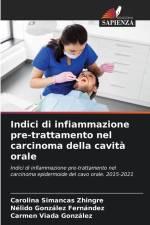 Indici di infiammazione pre-trattamento nel carcinoma della cavità orale af Carolina Simancas Zhingre