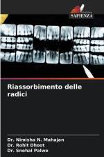 Riassorbimento delle radici af Nimisha N. Mahajan