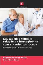 Causas de anemia e relação da hemoglobina com a idade nos idosos af Adalberto Fortun Prieto