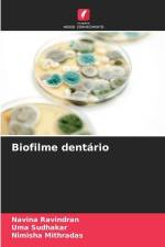 Biofilme dentário af Navina Ravindran