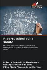 Ripercussioni sulla salute af Roberta Zaninelli Do Nascimento