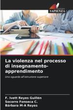 La violenza nel processo di insegnamento-apprendimento af F. Ivett Reyes Guillén