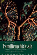 Familienschicksale af Uwe Sonnenschein