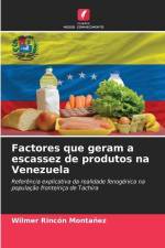 Factores que geram a escassez de produtos na Venezuela af Wilmer Rincón Montañez