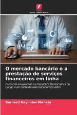 O mercado bancário e a prestação de serviços financeiros em linha af Bernard Kayimbw Maneta