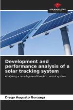 Development and performance analysis of a solar tracking system af Diego Augusto Gonzaga