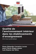 Qualité de l'environnement intérieur dans les établissements d'enseignement af Ruan Eduardo Carneiro Lucas