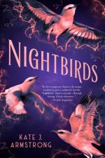 Nightbirds af Kate J Armstrong