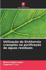 Utilização de Eichhornia crasspies na purificação de águas residuais af Bhanu Rajita Kujur