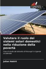 Valutare il ruolo dei sistemi solari domestici nella riduzione della povertà af Julian Hakirii