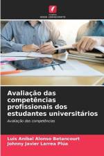 Avaliação das competências profissionais dos estudantes universitários af Luis Anibal Alonso Betancourt