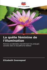 La quête féminine de l'illumination af Elizabeth Swanepoel