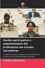 Gestão participativa e empenhamento dos professores nas escolas secundárias af Celestine Njang Nfua