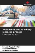 Violence in the teaching-learning process af F. Ivett Reyes Guillén