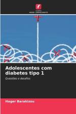 Adolescentes com diabetes tipo 1 af Hager Barakizou