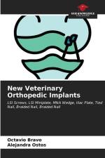 New Veterinary Orthopedic Implants af Octavio Bravo