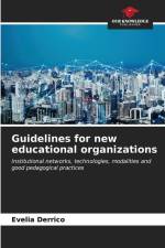 Guidelines for new educational organizations af Evelia Derrico
