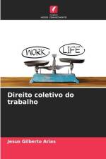 Direito coletivo do trabalho af Jesus Gilberto Arias