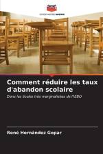 Comment réduire les taux d'abandon scolaire af René Hernández Gopar
