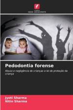 Pedodontia forense af Jyoti Sharma