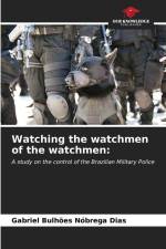 Watching the watchmen of the watchmen: af Gabriel Bulhões Nóbrega Dias