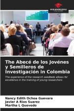 The Abecé de los Jovénes y Semilleros de Investigación in Colombia af Nancy Edith Ochoa Guevara