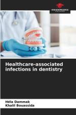 Healthcare-associated infections in dentistry af Héla Dammak