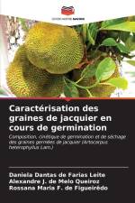 Caractérisation des graines de jacquier en cours de germination af Daniela Dantas de Farias Leite
