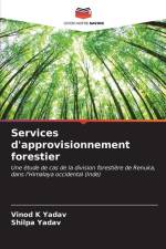 Services d'approvisionnement forestier af Vinod K Yadav