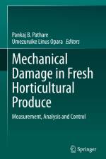 Mechanical Damage in Fresh Horticultural Produce af Umezuruike Linus Opara