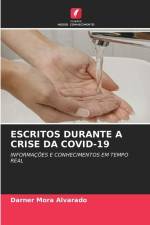 ESCRITOS DURANTE A CRISE DA COVID-19 af Darner Mora Alvarado