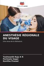 ANESTHÉSIE RÉGIONALE DU VISAGE af Yashwanth Raju K R