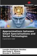 Approximations between Smart Specialisations and Social Technologies af Leandro Rodrigues Doroteu