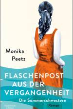 Flaschenpost aus der Vergangenheit - Die Sommerschwestern af Monika Peetz