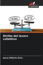 Diritto del lavoro collettivo af Jesus Gilberto Arias