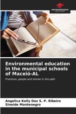 Environmental education in the municipal schools of Maceió-AL af Angelica Kelly Dos S. P. Ribeiro