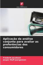 Aplicação da análise conjunta para avaliar as preferências dos consumidores af Frederik Jacobsen
