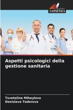 Aspetti psicologici della gestione sanitaria af Tsvetelina Mihaylova