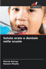 Salute orale e dentale nelle scuole af Marwa Karray